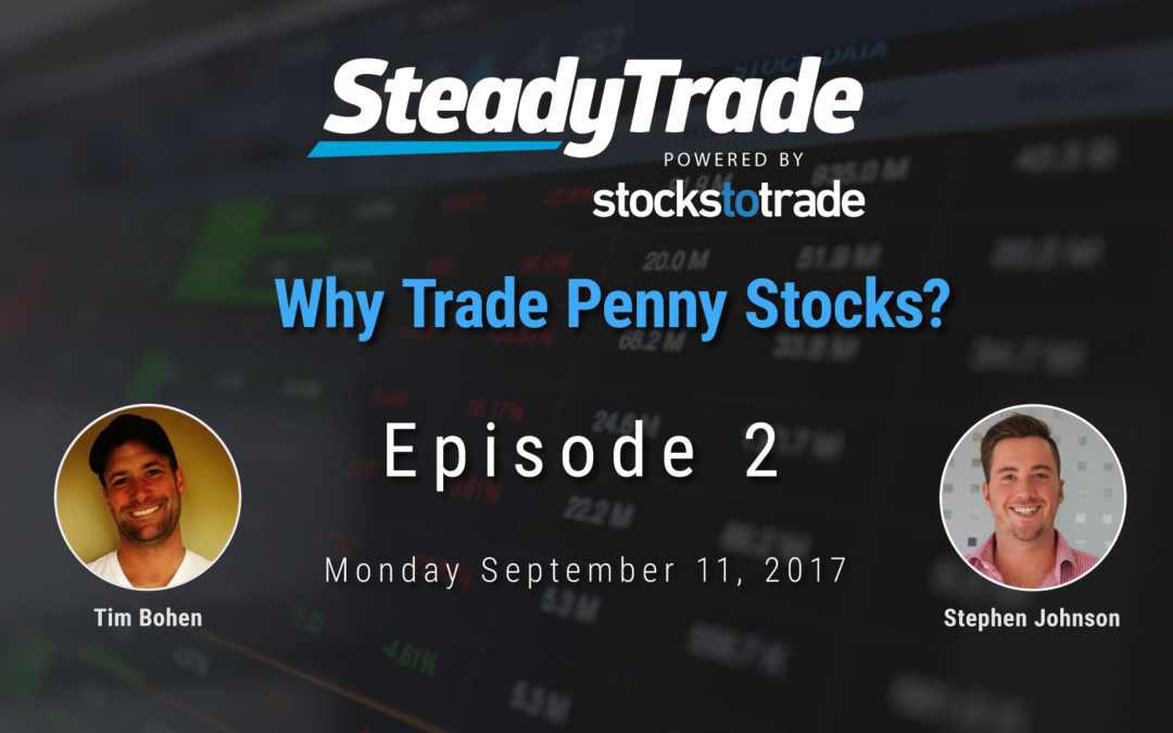 Why Trade Penny Stocks?