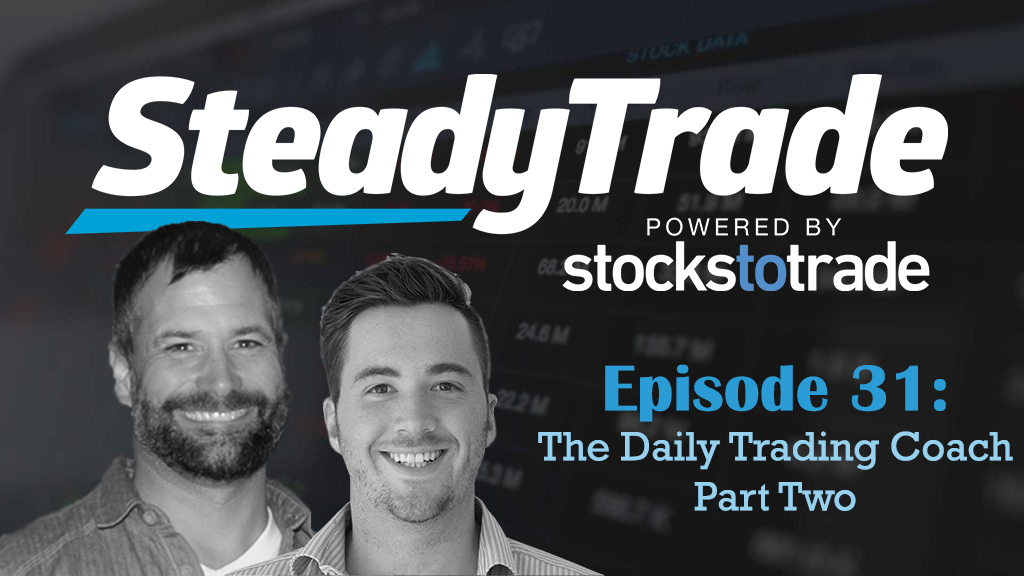 Episode 31: The Daily Trading Coach, Part 2