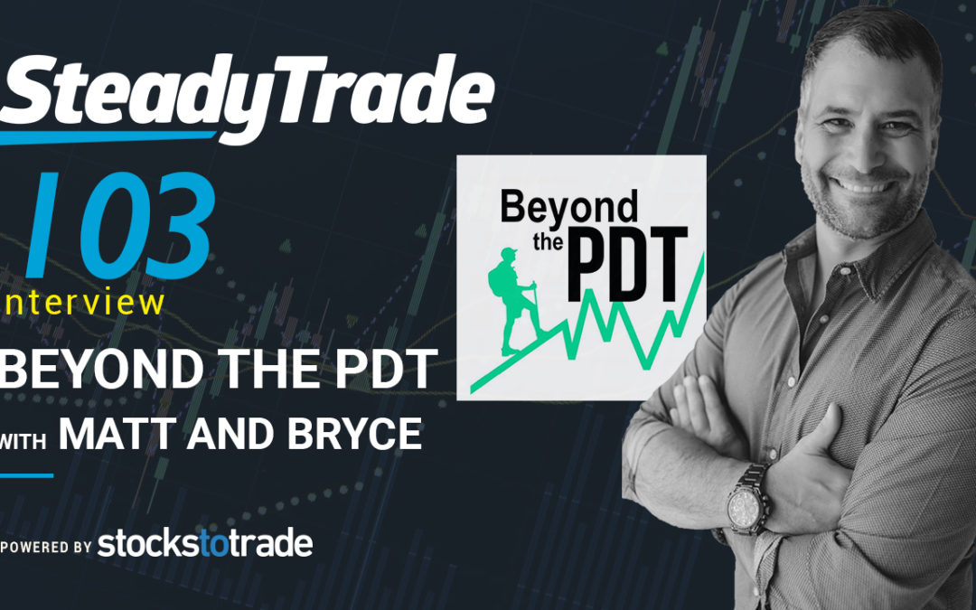 Beyond the PDT with Bryce and Matt