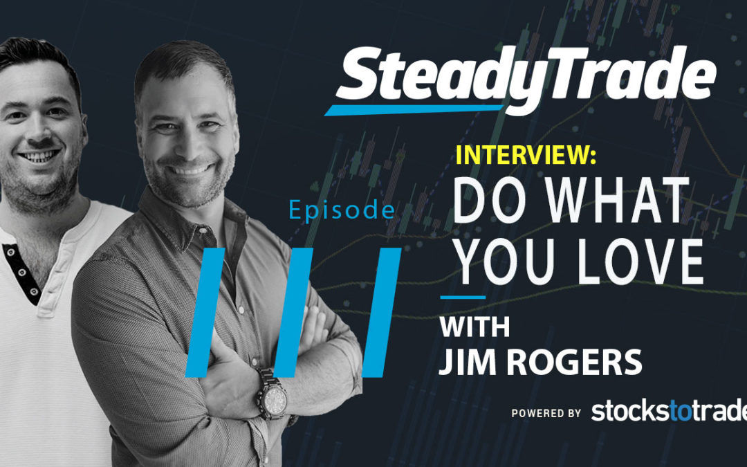 Do What You Love – Interview with Jim Rogers